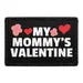 Pull Patch My Mommy's Valentine patch velcro