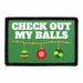 Pull Patch Check Out My Balls patch med velcro jul