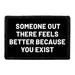 Pull Patch Someone Out There Feels Better patch 3x2 velcro