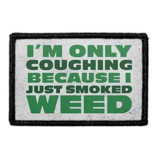 Pull Patch I'm Only Coughing patch 1 stk – sjov weed tekst