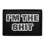 Pull Patch I'm the Shit patch 3x2 tommer fræk tekst