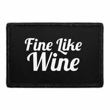 Pull Patch Fine Like Wine patch med velcro 76 mm