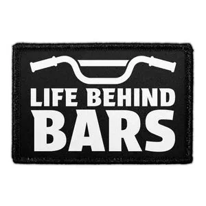 Pull Patch Life Behind Bars patch velcro
