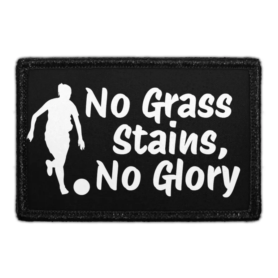 Pull Patch No Grass Stains No Glory mærke 76x51 mm