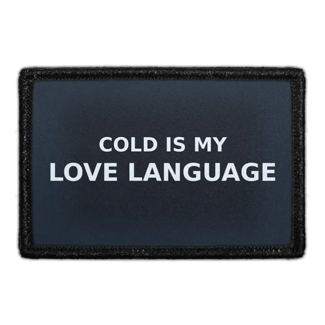 Pull Patch Cold Is My Love Language patch med velcro vinter