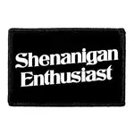 Pull Patch Shenanigans Enthusiast patch velcro 76 mm