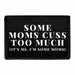Pull Patch Some Moms Cuss Too Much patch med velcro mor