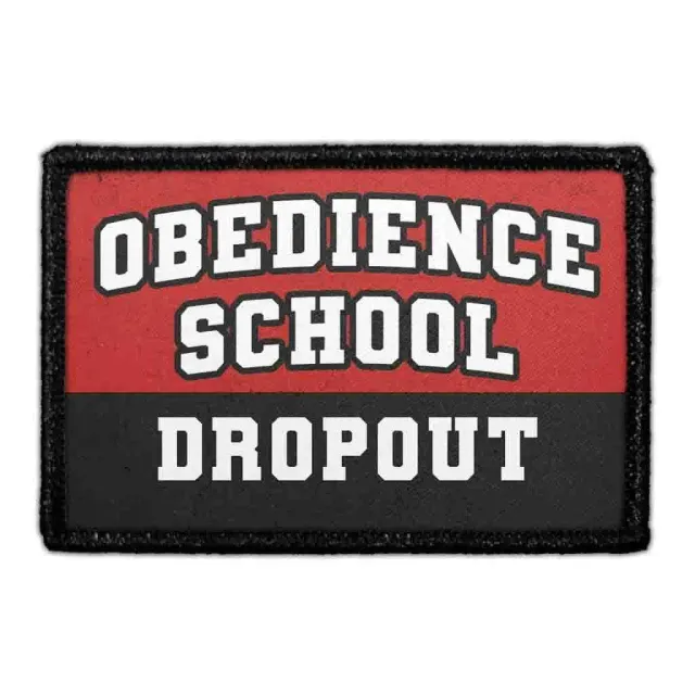 Pull Patch Obedience School Dropout patch med velcro