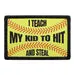 Pull Patch I Teach My Kid patch softball
