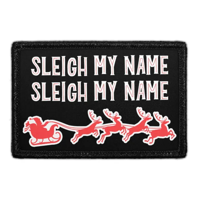 Pull Patch Sleigh My Name patch jul tekst