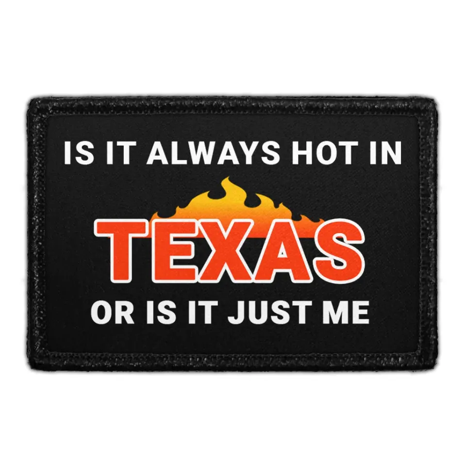 Pull Patch Always Hot Texas velcromærke 76x51 mm