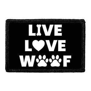 Pull Patch Live Love Woof patch med velcro hundemotiv