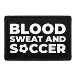Pull Patch Blood Sweat And Soccer patch 76x51 mm