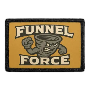 Pull Patch Funnel Force patch
