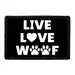 Pull Patch Live Love Woof patch med velcro hundemotiv
