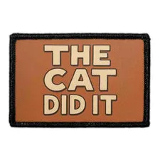 Pull Patch The Cat Did It patch velcro kat