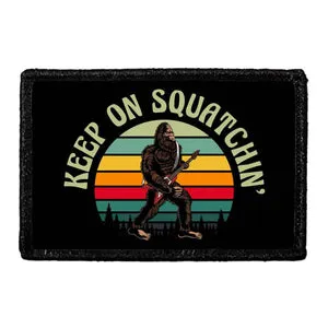 Pull Patch Keep On Squatchin patch med velcro