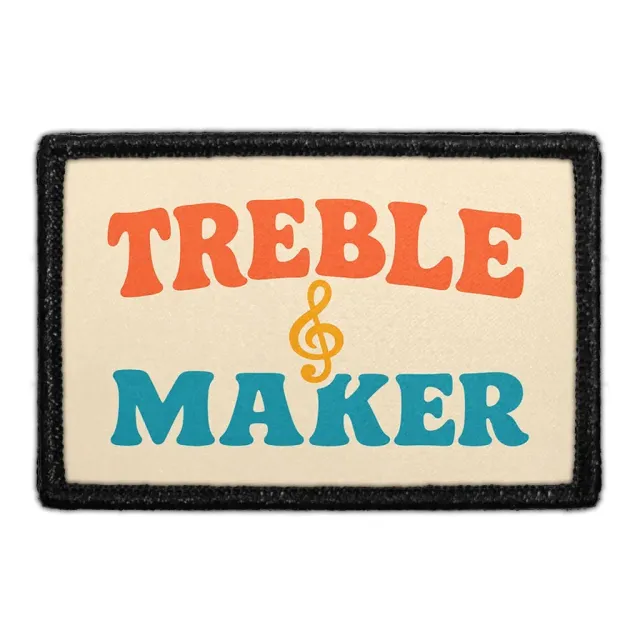 Pull Patch Treble Maker patch velcro musik humor