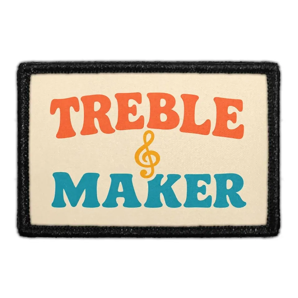 Pull Patch Treble Maker patch velcro musik humor