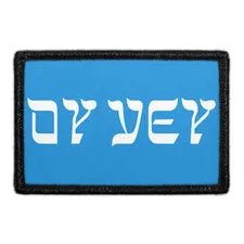Pull Patch Oy Vey Horizontal patch 3x2 velcro humor
