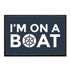 Pull Patch I'm On A Boat patch med velcro – hav