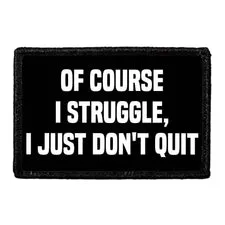 Pull Patch Struggle Don't Quit velcropatch 3x2" motiv