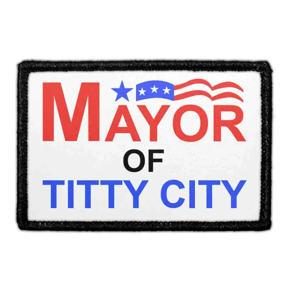Pull Patch Mayor Of Titty City mærke med velcro fræk