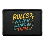 Pull Patch Rules Never Heard patch 76x51 mm tekst