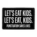 Pull Patch Let's Eat Kids patch velcro 7,6x5 cm grammatik