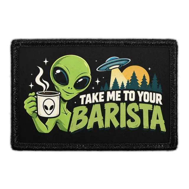 Pull Patch Take Me To Your Barista patch kaffe