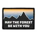 Pull Patch May The Forest Be With You patch velcro 76x51 mm