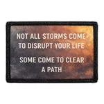 Pull Patch Not All Storms Come patch velcro citat