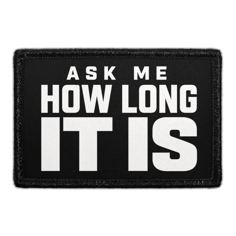 Pull Patch Ask Me How Long It Is patch 3x2 golf
