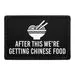Pull Patch After This We're Getting Chinese Food patch velcro