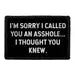 Pull Patch Sorry I Called You Asshole velcropatch sjov