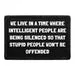 Pull Patch Intelligent People velcro patch 7,6x5 cm citat