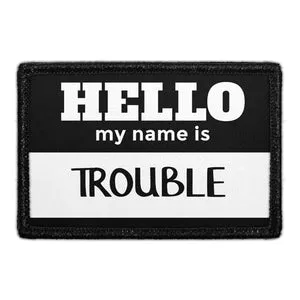 Pull Patch Hello Trouble patch velcro tekst