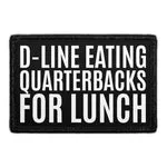 Pull Patch D-Line Eating Quarterbacks patch velcro