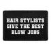 Pull Patch Hair Stylists Give The Best Blow Jobs patch velcro 7,6x5,1 cm