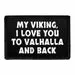 Pull Patch My Viking Valhalla And Back patch velcro