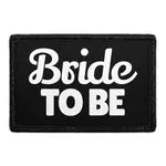 Pull Patch Bride To Be patch 76x51 mm brud