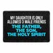 Pull Patch My Daughter Is Only Allowed 3 Male Friends patch med velcro
