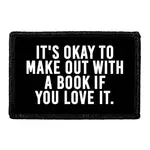 Pull Patch Make Out With A Book patch med velcro