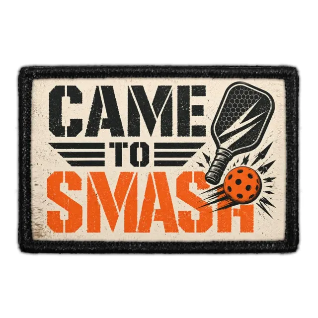 Pull Patch Came to Smash patch 76x51 mm pickleball