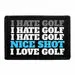 Pull Patch I Hate Golf Nice Shot patch 76x51 mm sjov