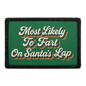 Pull Patch Most Likely To Fart On Santa's Lap patch sjov