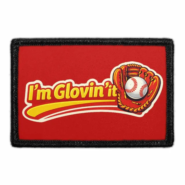Pull Patch I'm Glovin' It patch baseball 3x2