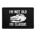 Pull Patch I'm Not Old I'm Classic patch velcro