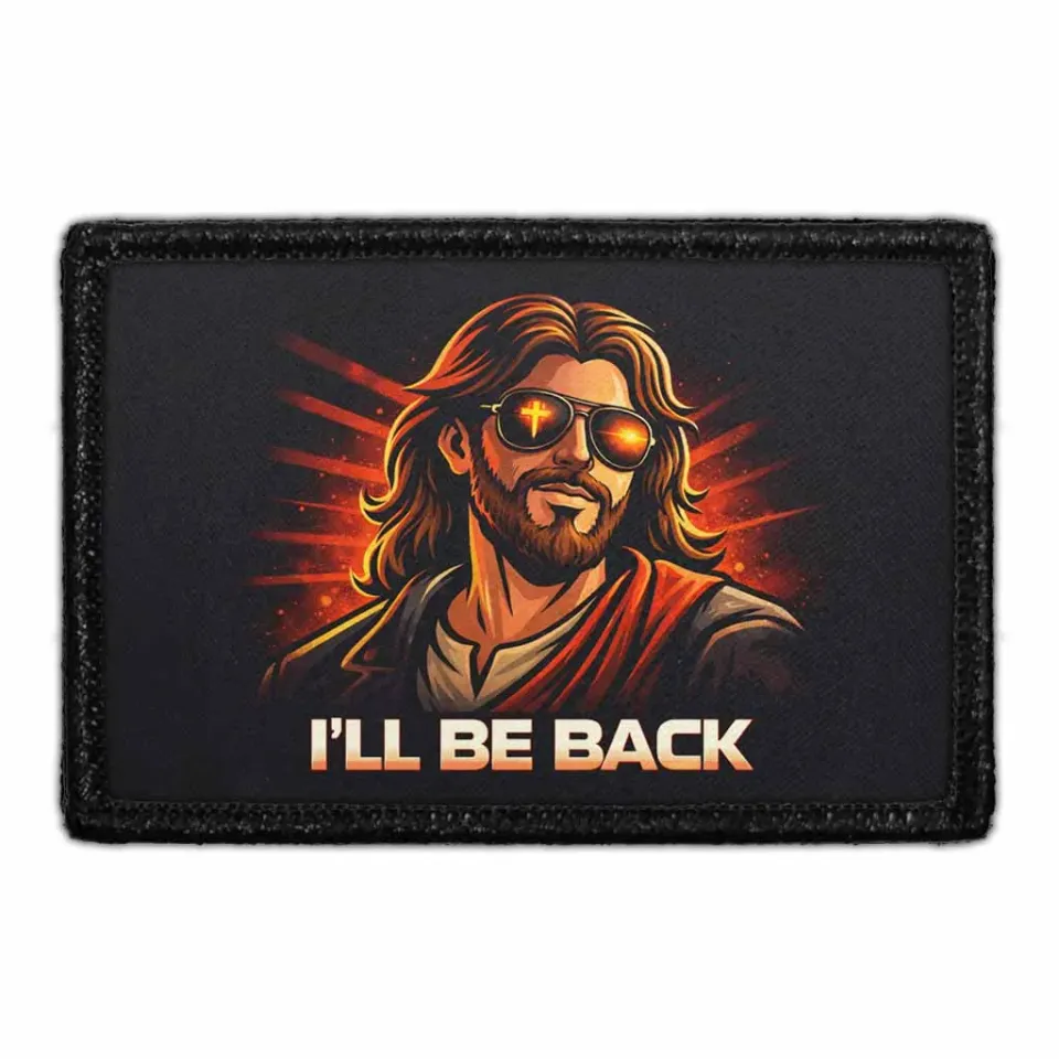 Pull Patch I'll Be Back Jesus patch 3x2 tro