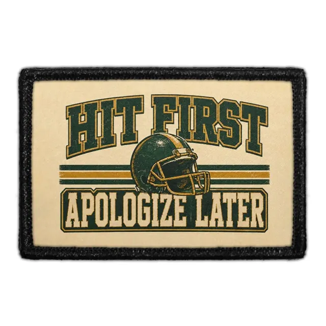 Pull Patch Hit First Apologize Later patch velcro 3x2